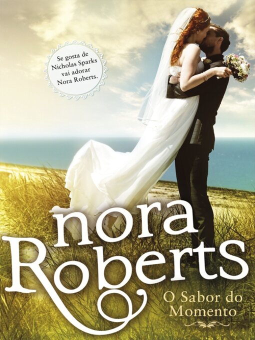 Title details for O Sabor do Momento by NORA ROBERTS - Available